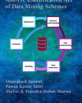 Analyze Classification Act of Data Mining Schemes